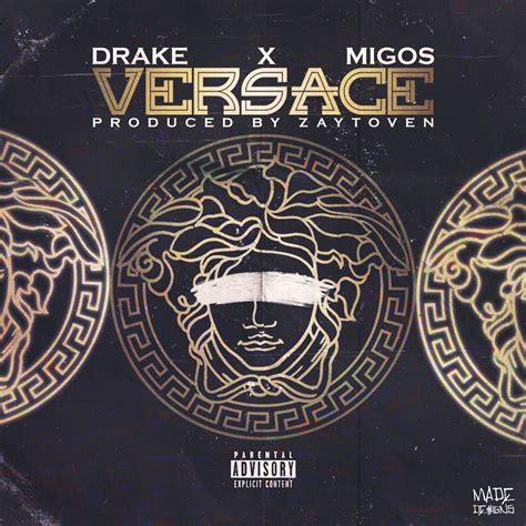 versace drake lyrics|Versace migos.